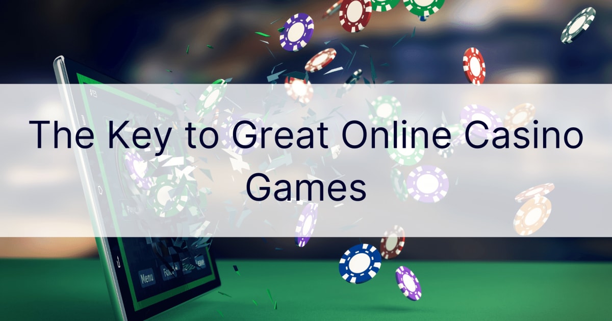 NÃ¸kkelen til gode online kasinospill